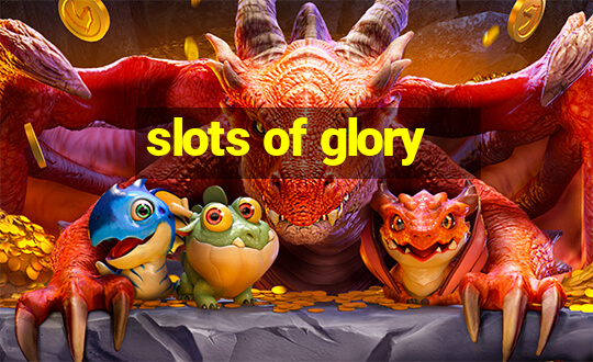 slots of glory