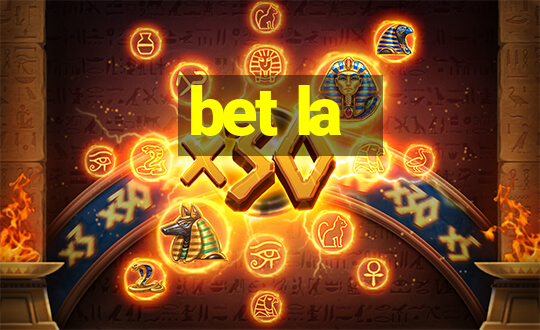 bet la