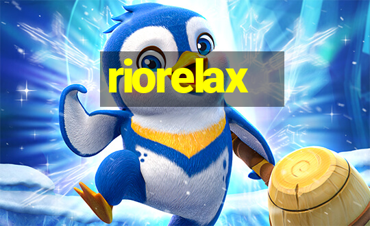 riorelax