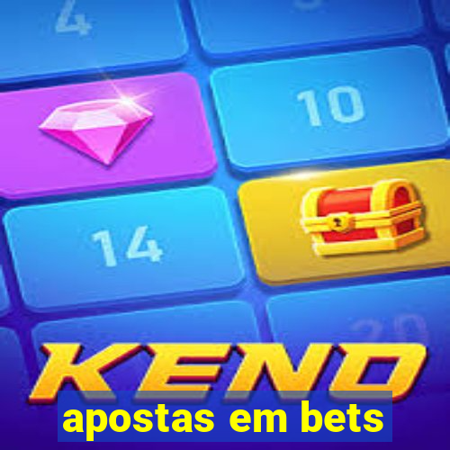 apostas em bets