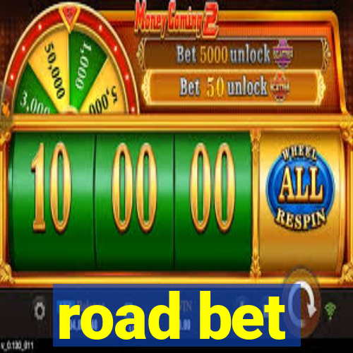 road bet