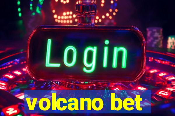 volcano bet