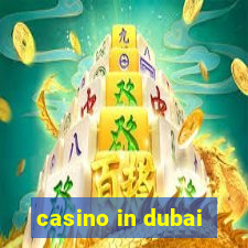 casino in dubai