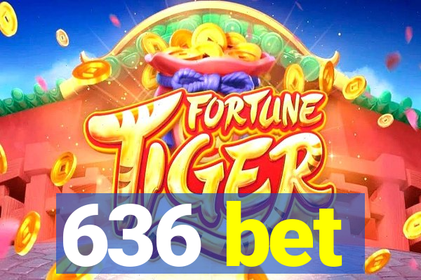 636 bet