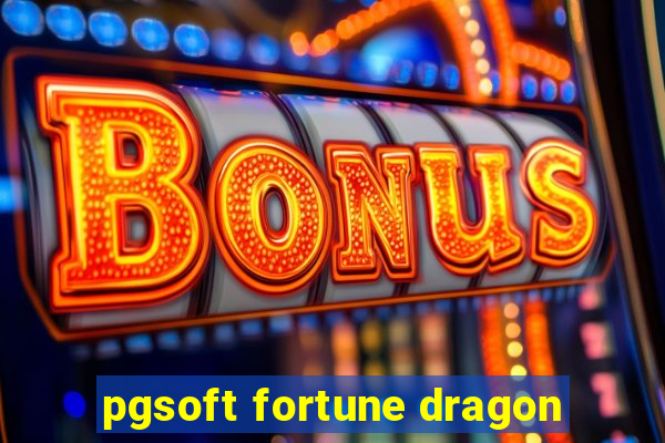 pgsoft fortune dragon