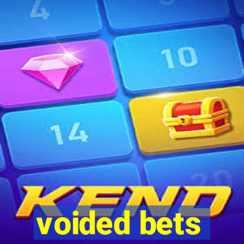 voided bets