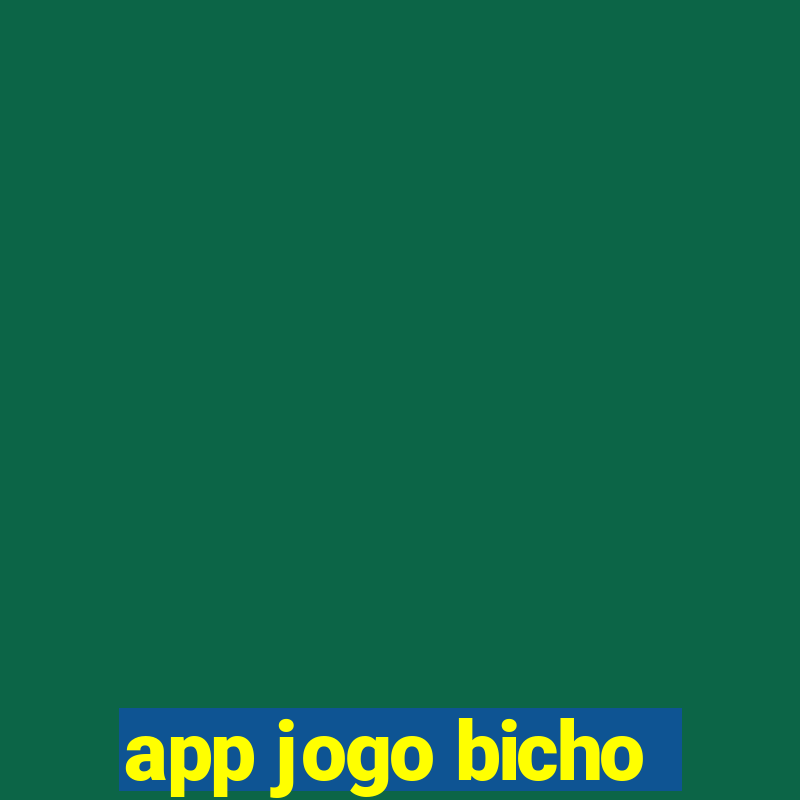 app jogo bicho