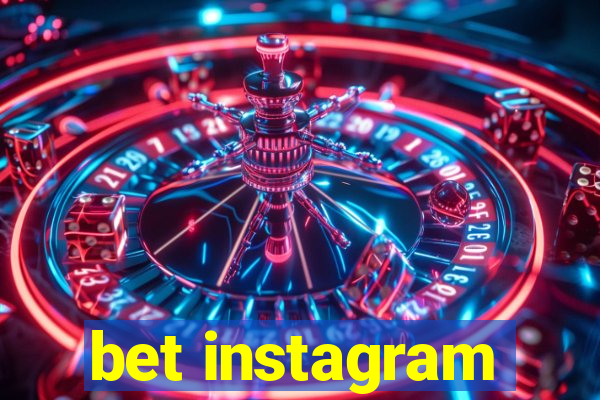 bet instagram