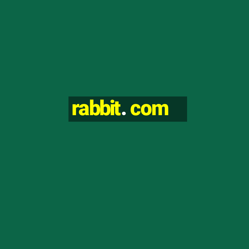 rabbit. com