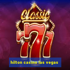 hilton casino las vegas