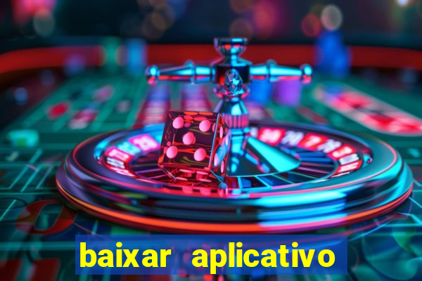 baixar aplicativo esporte bet