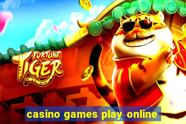 casino games play online