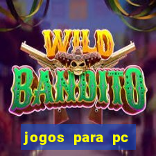 jogos para pc gratis baixar