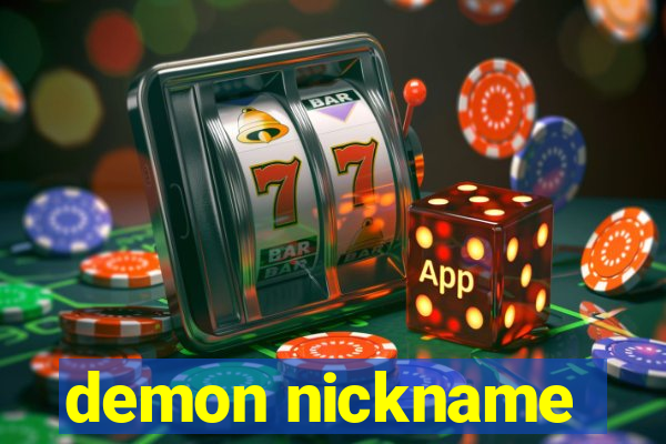 demon nickname