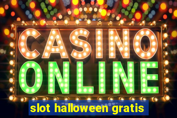 slot halloween gratis