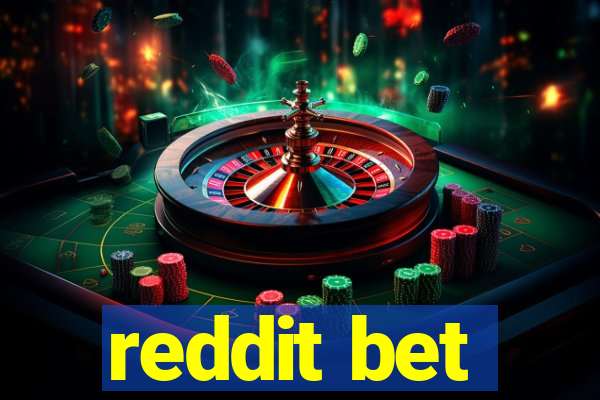 reddit bet