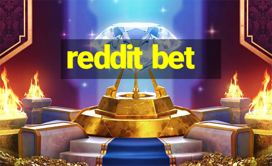 reddit bet