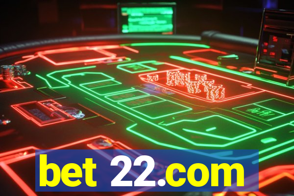 bet 22.com