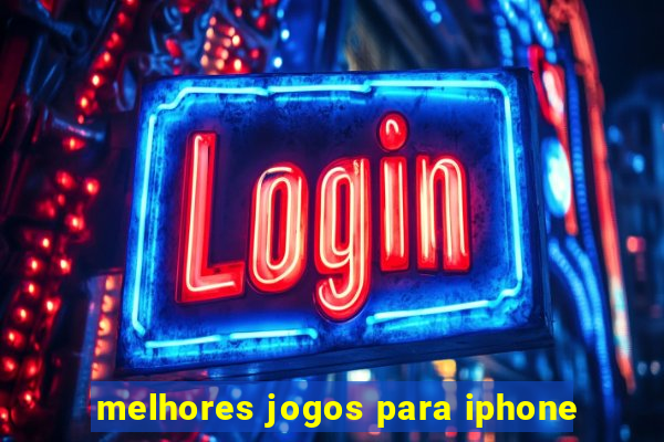 melhores jogos para iphone