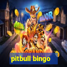 pitbull bingo