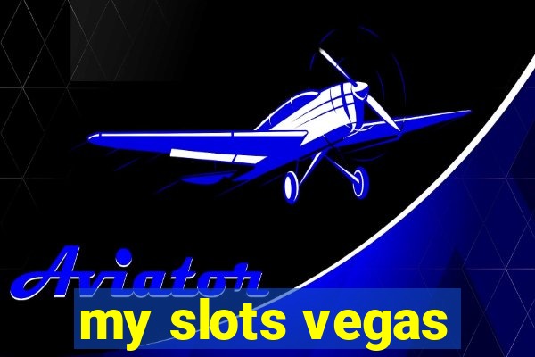 my slots vegas