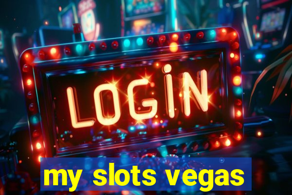 my slots vegas