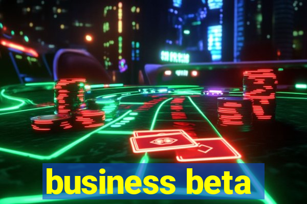 business beta