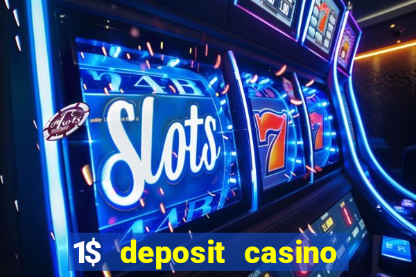 1$ deposit casino new zealand