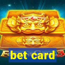 bet card