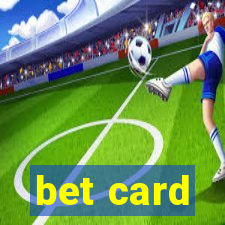 bet card