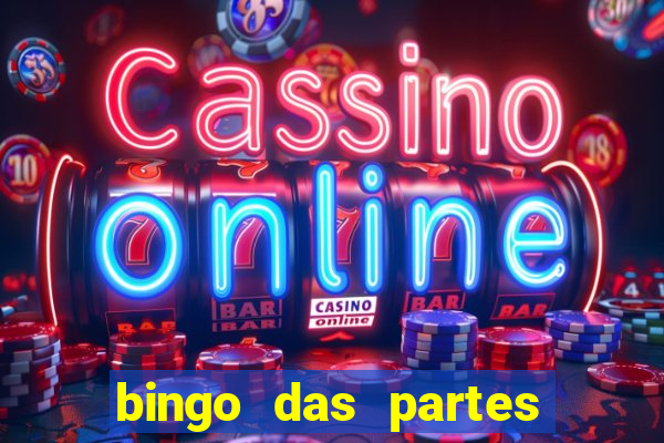 bingo das partes do corpo