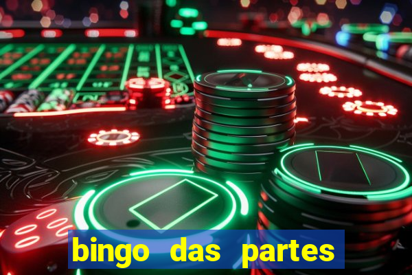 bingo das partes do corpo