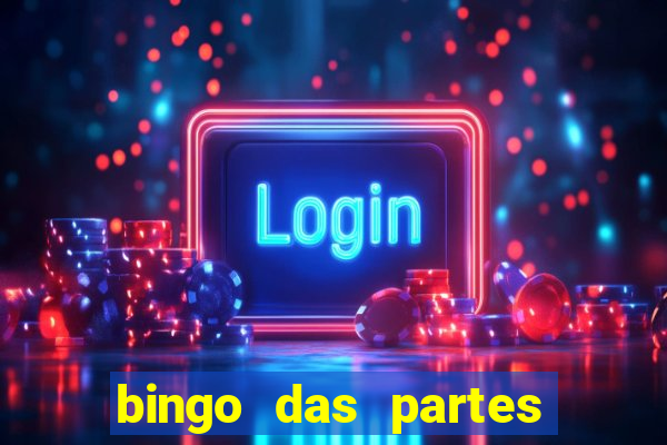 bingo das partes do corpo