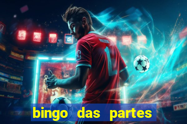 bingo das partes do corpo