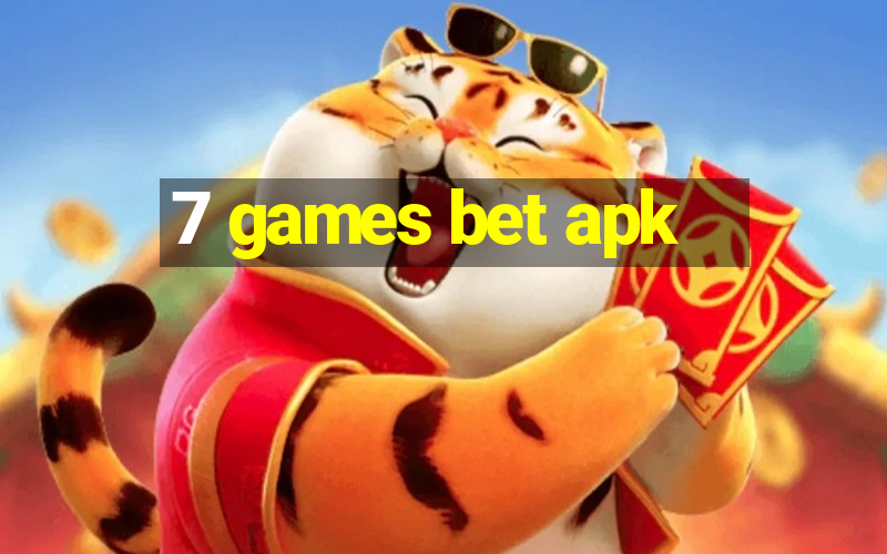 7 games bet apk