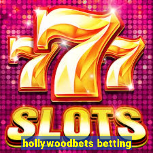 hollywoodbets betting