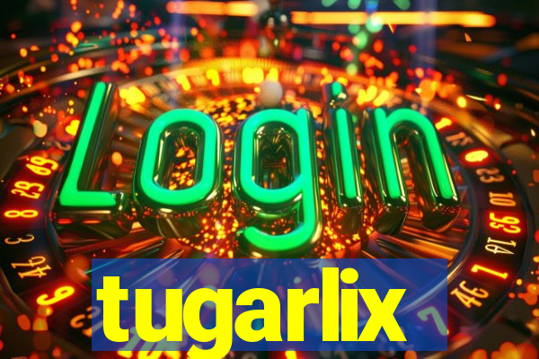 tugarlix