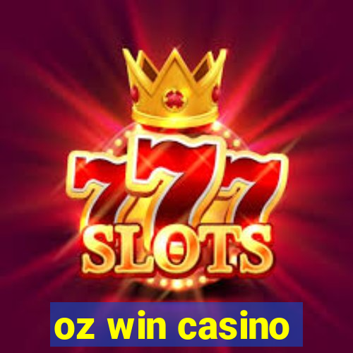 oz win casino