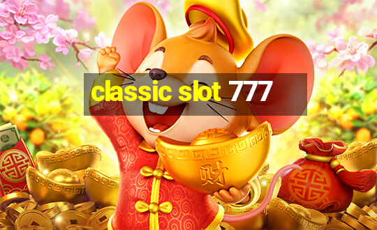 classic slot 777