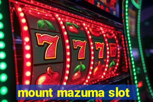 mount mazuma slot