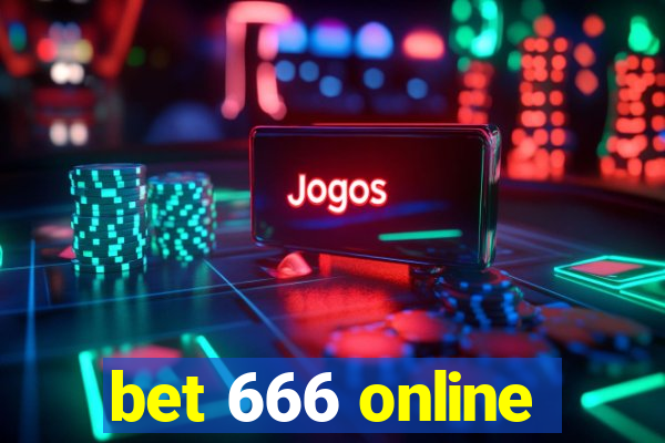 bet 666 online