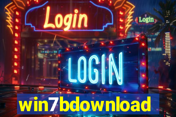 win7bdownload