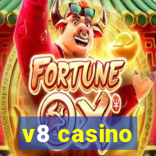 v8 casino