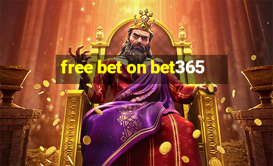 free bet on bet365