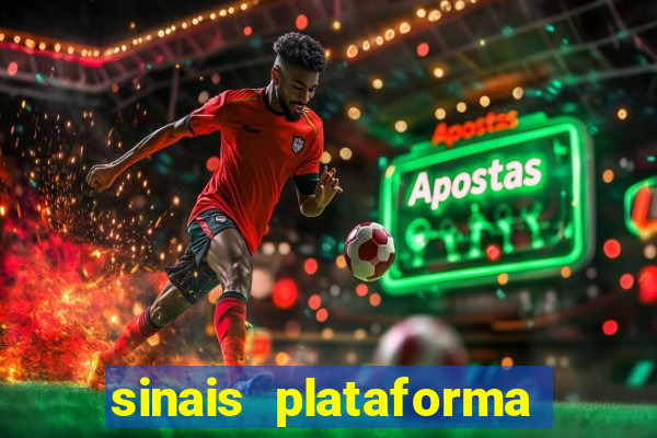 sinais plataforma de jogos