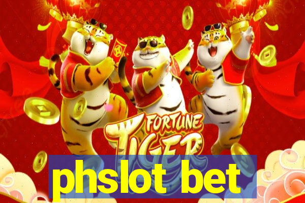 phslot bet