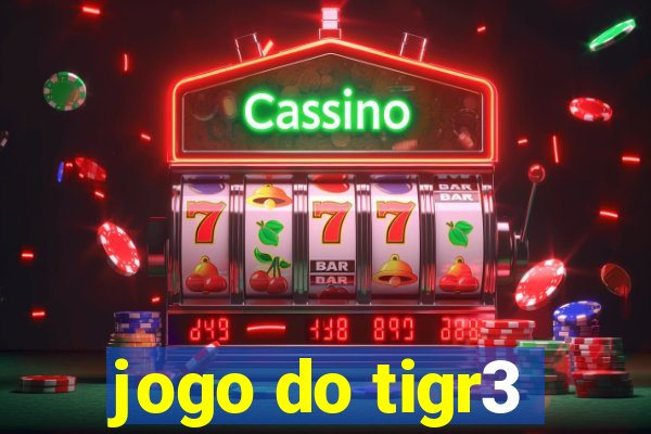 jogo do tigr3