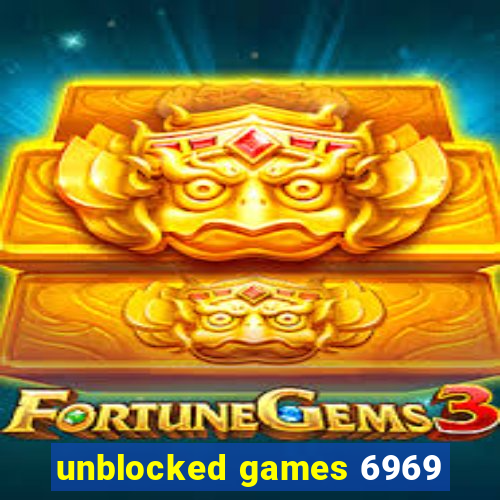 unblocked games 6969