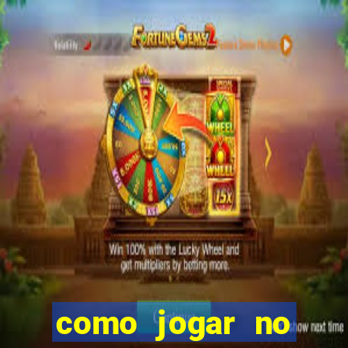 como jogar no cassino betano