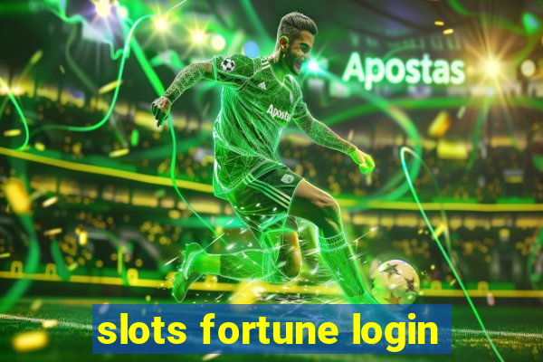 slots fortune login